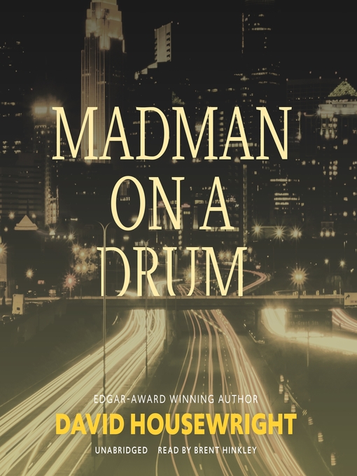 Title details for Madman on a Drum by David Housewright - Available